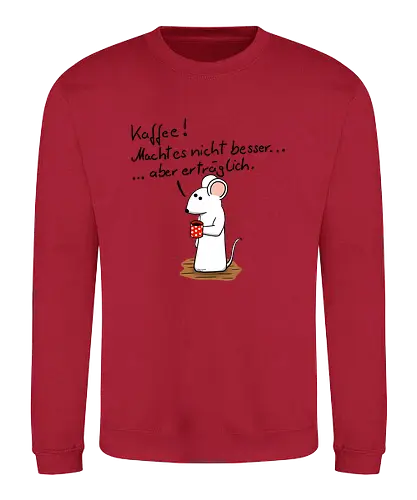 Kaffee! - Sweatshirt