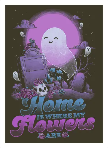 Ghost Home Flowers Dark Humor Pun