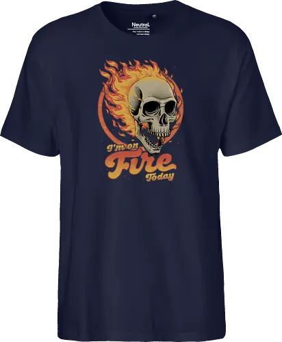I'm on Fire Today Sarcastic Skull