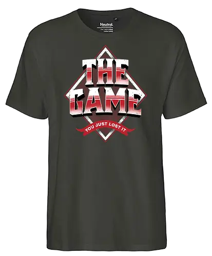 The Game - You Just Lost It - You lost, game, gaming - Fairtrade T-Shirt