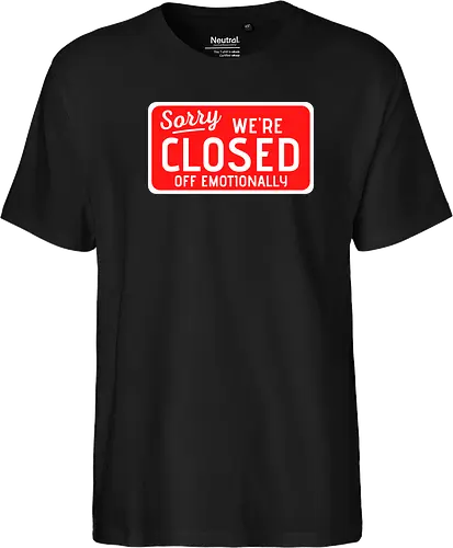 sorry we're closed of emotionally
