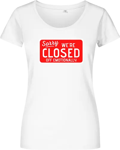 sorry we're closed of emotionally