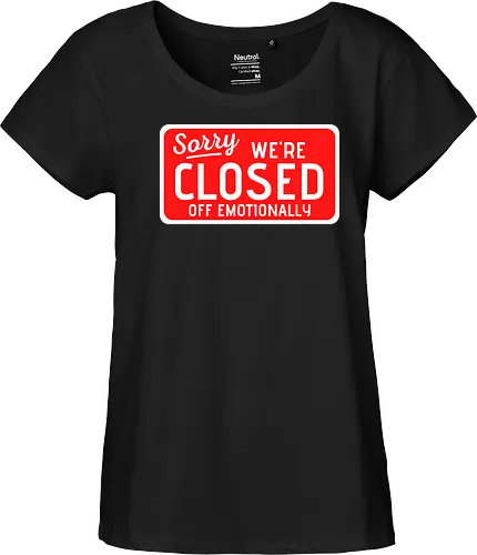 sorry we're closed of emotionally