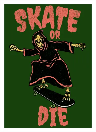 skate or die