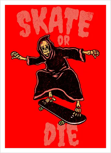 skate or die