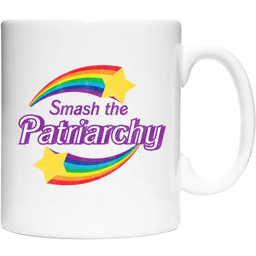 Smash the Patriarchy