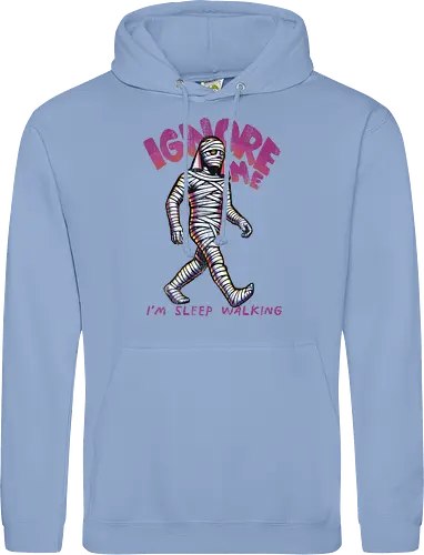ignore me i'm sleep walking