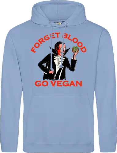 Forget Blood Go Vegan