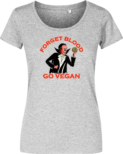 Forget Blood Go Vegan