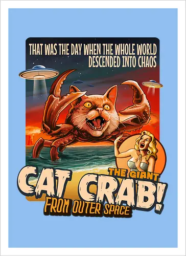 The Giant Cat Crab From Outer Space