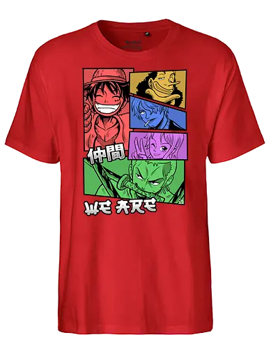 We are - piece, pirate, luffy, anime, manga - Fairtrade T-Shirt