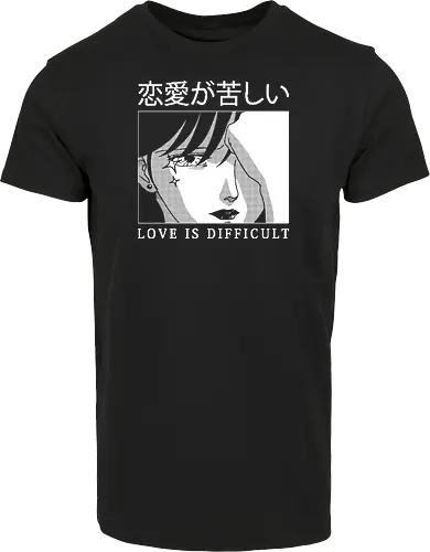Love is Difficult