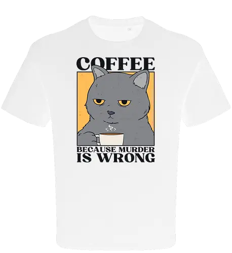Coffee Because Murder Is Wrong