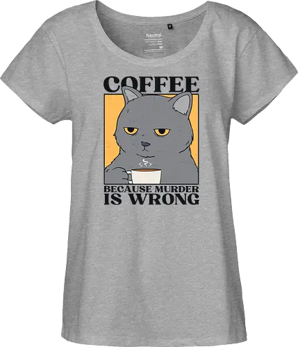 Coffee Because Murder Is Wrong