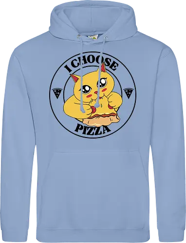 I Choose Pizza