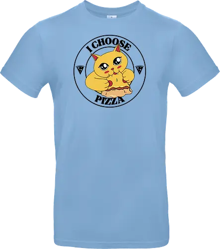 I Choose Pizza