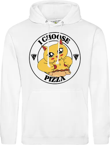 I Choose Pizza