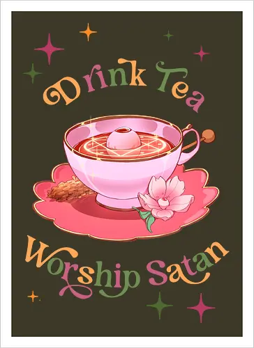 Drink T - Worship Satan #2