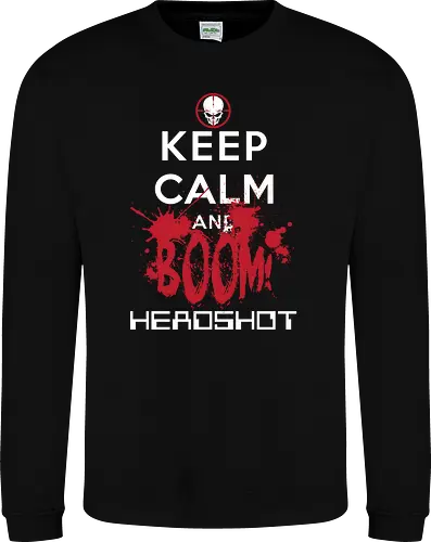 KEEP CALM BOOM HEADSHOT!