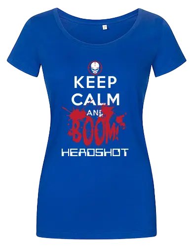 KEEP CALM BOOM HEADSHOT!