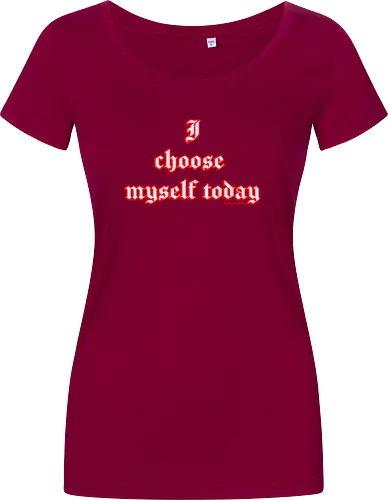 I choose Myself Quote