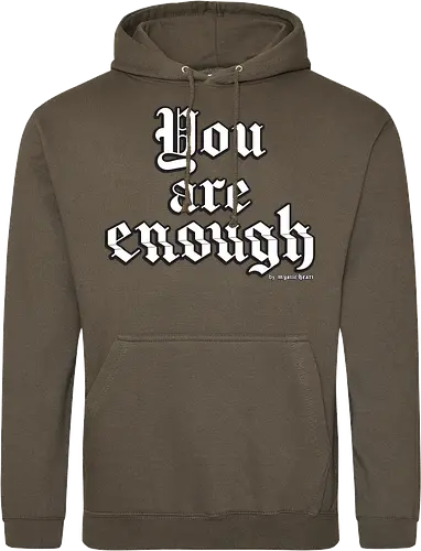 You're enough Quote