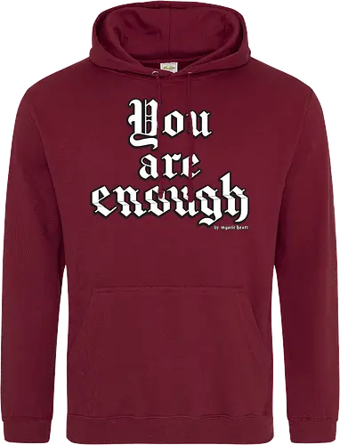 You're enough Quote