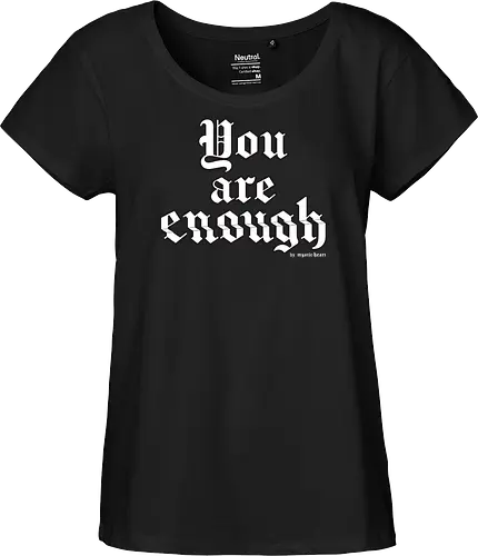 You're enough Quote
