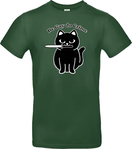 Be Gay Do Crime Black cat