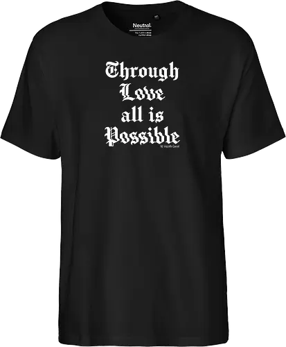Through love all is possible goth quote
