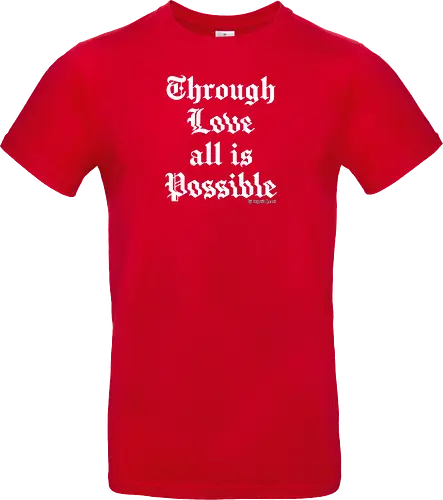 Through love all is possible goth quote