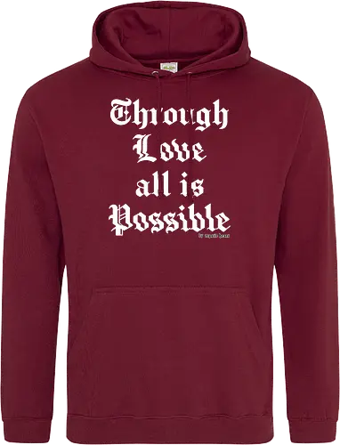 Through love all is possible goth quote