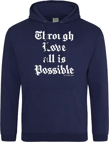 Through love all is possible goth quote