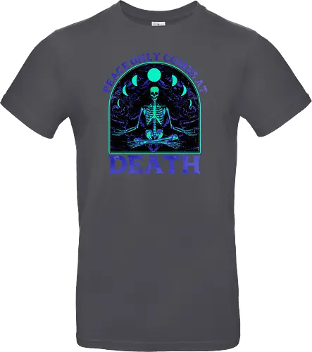 Peace comes only at death