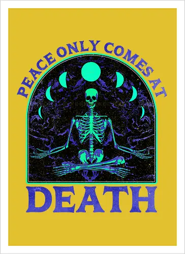 Peace comes only at death