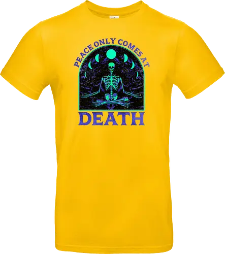 Peace comes only at death