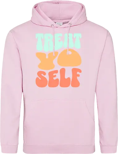 Treat yo self
