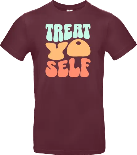 Treat yo self