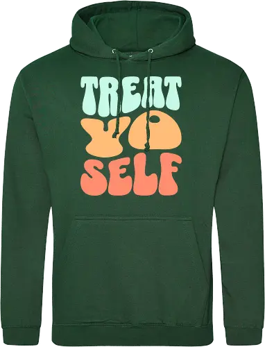 Treat yo self