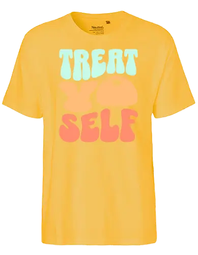 Treat yo self - present, geschenk, Treat - Fairtrade T-Shirt