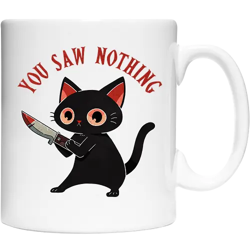 You saw nothing