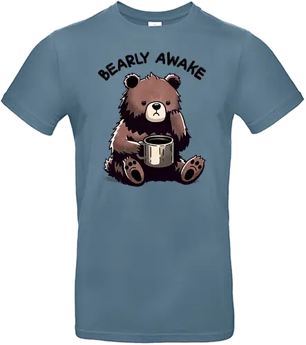 Bearly tired - barely awake, wach, coffee, kaffee, bear - Standard T-Shirt