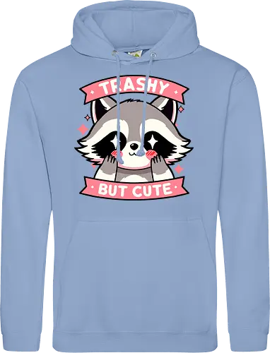 Trashy but cute