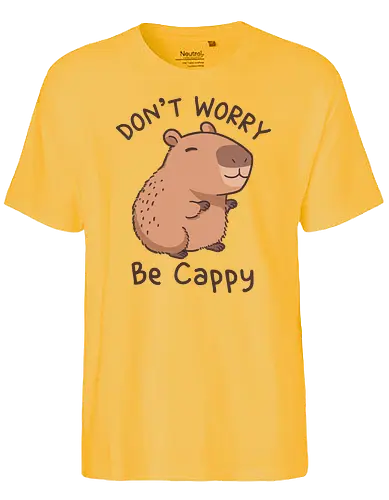 Don't worry be cappy - Capybara, be happy, cute, Wordplay - Fairtrade T-Shirt