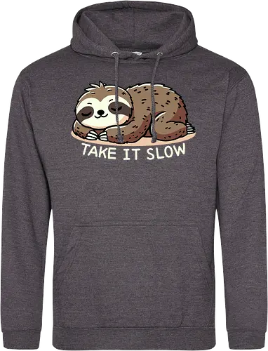 Take it slow