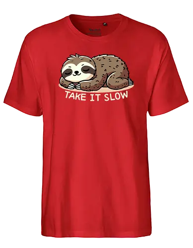 Take it slow - faultier, sloth, slow - Fairtrade T-Shirt