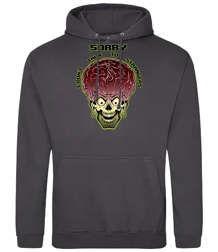 Talk Strangers - alien, mars, attack - Standard Hoodie