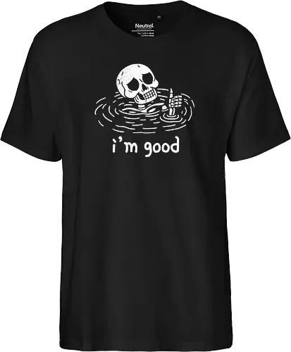 I'm Good