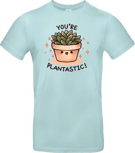 You're plantastic