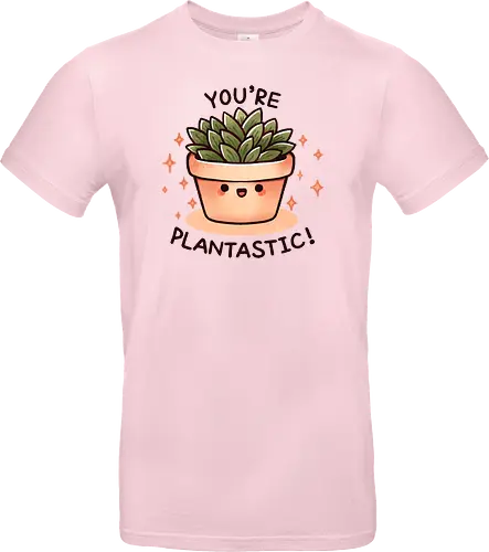 You're plantastic